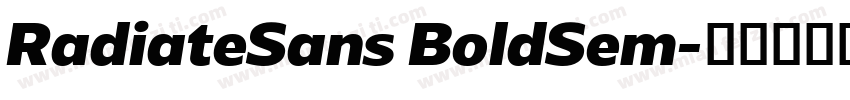 RadiateSans BoldSem字体转换